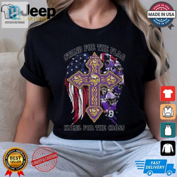 Funny Vikings Shirt Stand For Flag Kneel For Cross hotcouturetrends 1 3