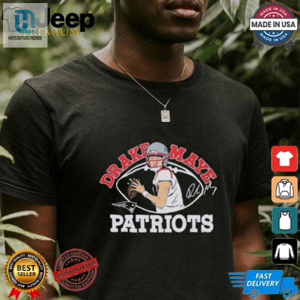 Score Laughs Style With Patriots Drake Maye Tee hotcouturetrends 1 1