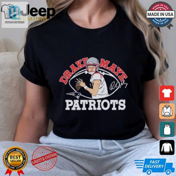 Score Laughs Style With Patriots Drake Maye Tee hotcouturetrends 1 3