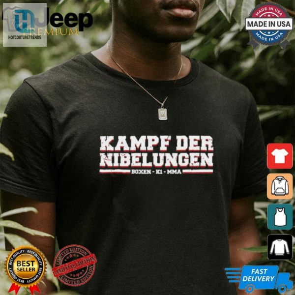 Epic Hilarious Kampf Der Nibelungen Shirt Stand Out hotcouturetrends 1 1