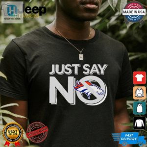 Score Laughs With Our Just Say No Denver Broncos Tee hotcouturetrends 1 1