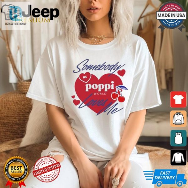 Funny Poppi Loves Me Tshirt Unique Hilarious Gift hotcouturetrends 1 1