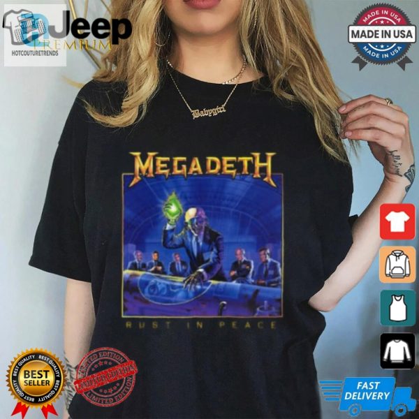 Get A Laugh With Our Unique Rust In Peace Shirt hotcouturetrends 1