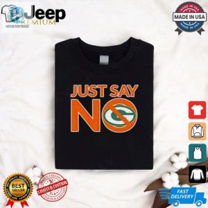 Say No In Style Funny Green Bay Packers Shirt hotcouturetrends 1 2