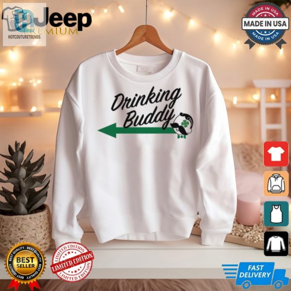 Get Lucky Laugh St. Paddys Drinking Buddy Tees hotcouturetrends 1 2