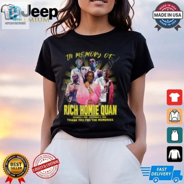 Rip Rich Homie Quan Tshirt Hilariously Memorable Tribute hotcouturetrends 1 2