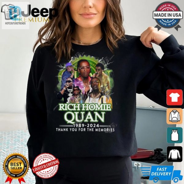 Lolworthy Rich Homie Quan 19892024 Memories Tee hotcouturetrends 1 3