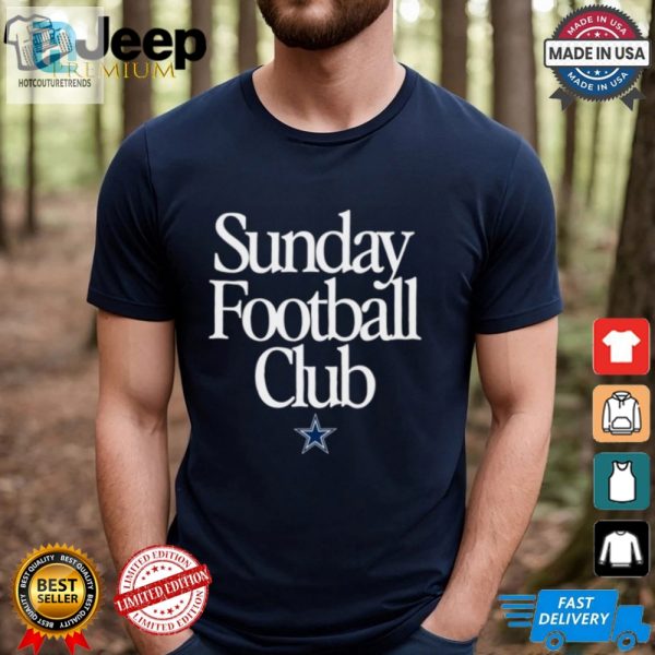 Score Big Laughs Dallas Cowboys Sunday Funday Heavy Tee hotcouturetrends 1