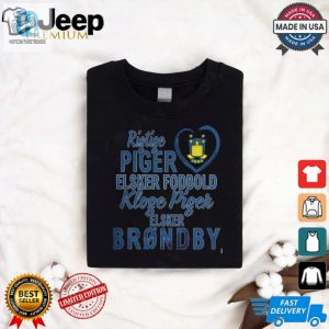 Smart Girls Love Brondby Shirt Funny Unique Football Tee hotcouturetrends 1 2