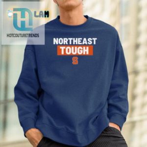 Get A Laugh Unique Northeast Touch Shirts For Sale hotcouturetrends 1 1