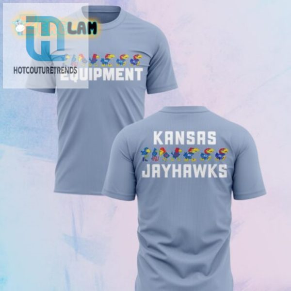 Get Your Jayhawks Gear 2024 Shirt Hilariously Unique hotcouturetrends 1