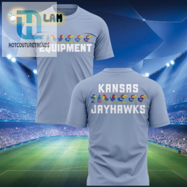 Get Your Jayhawks Gear 2024 Shirt Hilariously Unique hotcouturetrends 1 1