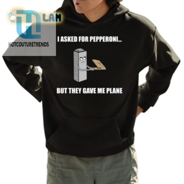 Funny Pepperoni Mixup Unique Plane Shirt Get Yours Now hotcouturetrends 1 3