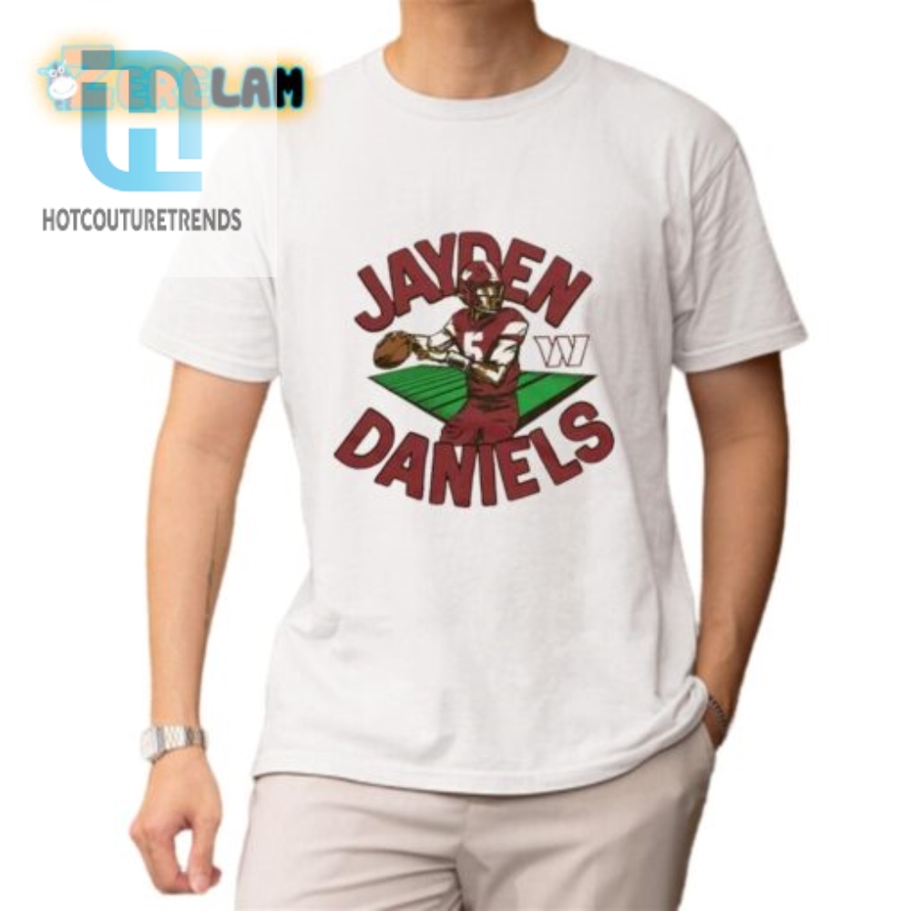 Rock The Field Hilarious Jayden Daniels Commander Tee