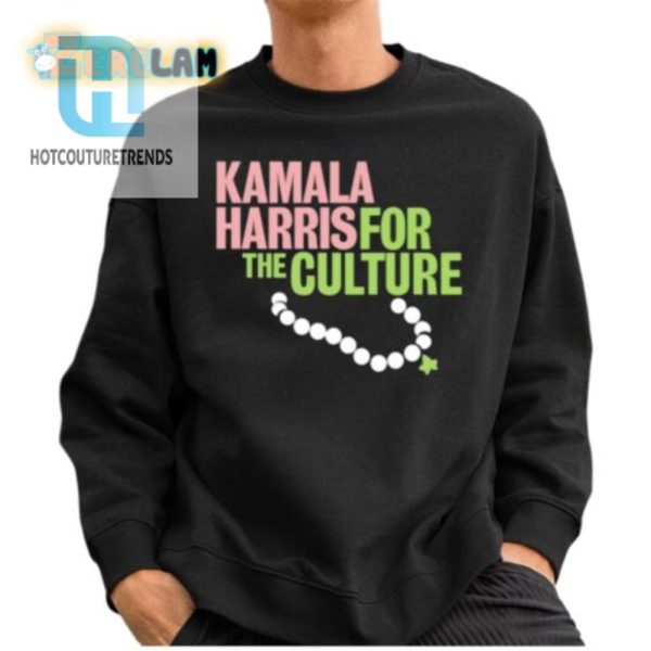 Funny Kamala Harris Shirt Unique For The Culture Tee hotcouturetrends 1 2