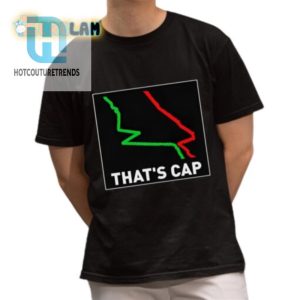 Get Laughs With Our Unique Thats Cap Shirt Stand Out hotcouturetrends 1 1