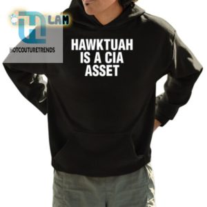 Get Laughs With Our Hawktuah Is A Cia Asset Funny Shirt hotcouturetrends 1 3