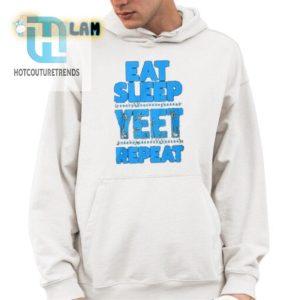 Funny Eat Sleep Yeet Repeat Shirt Unique Meme Apparel hotcouturetrends 1 3