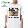 Funny If This Flag Offends You Packing Help Tshirt hotcouturetrends 1