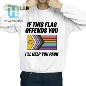 Funny If This Flag Offends You Packing Help Tshirt hotcouturetrends 1 2