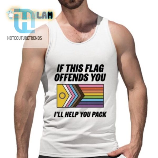 Funny If This Flag Offends You Packing Help Tshirt hotcouturetrends 1 4