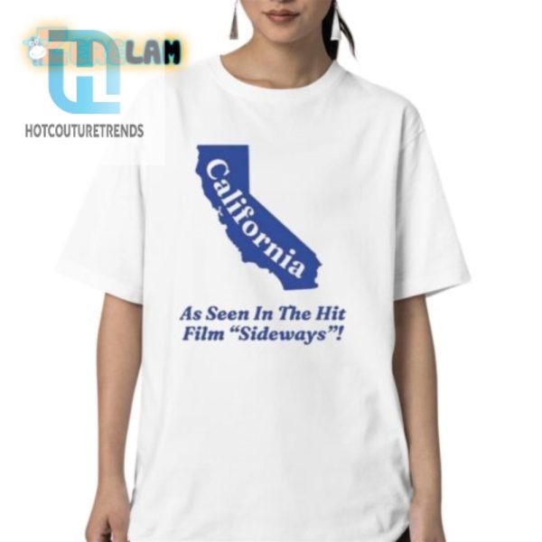 Sideways Shirt Hilarious California Movie Souvenir hotcouturetrends 1