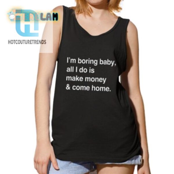 Kawhi Leonard Humorous Im Boring Money Maker Shirt hotcouturetrends 1 4