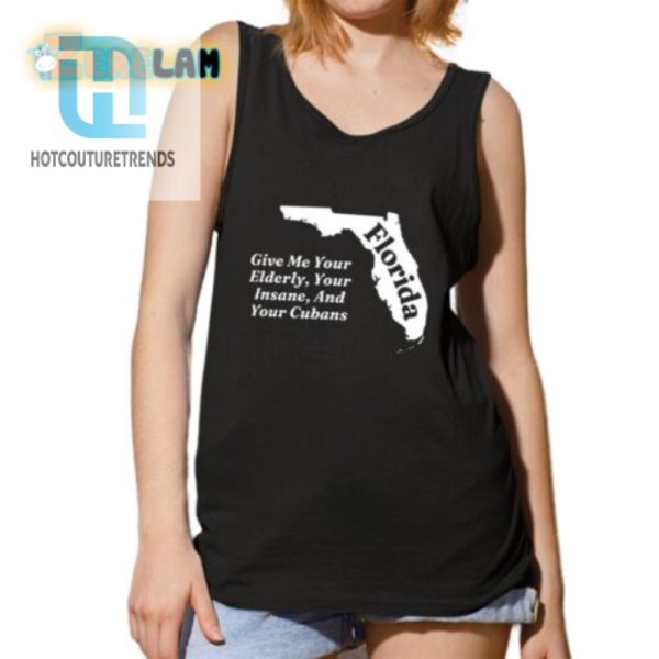 Quirky Florida Shirt Elderly Insane Cubans Humor Tee hotcouturetrends 1 4