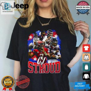 Score A Laugh Unique Cj Stroud Shirt For Diehard Fans hotcouturetrends 1 1