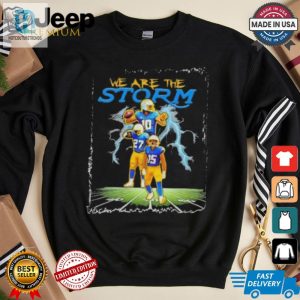 We Are The Storm La Chargers Shirt Funny And Unique Nfl Tee hotcouturetrends 1 1