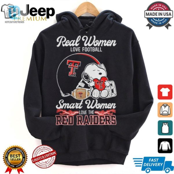 Real Women Love Football Texas Tech Snoopy 2024 Shirt hotcouturetrends 1 2