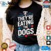 Funny Trump Quote 2024 Tshirt Theyre Taking The Dogs hotcouturetrends 1