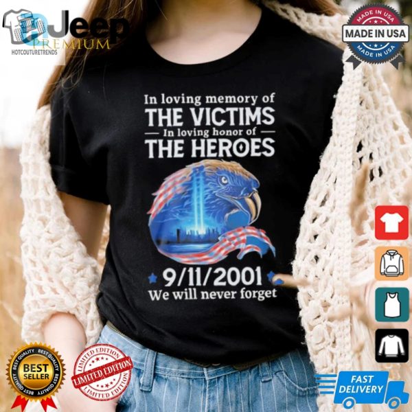 911 Tribute Tee Honor Remember Never Forget With Humor hotcouturetrends 1