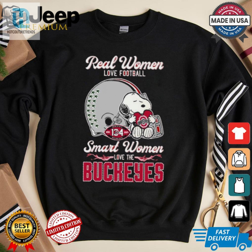 Real Women Love Football Smart Women Love Buckeyes Snoopy Tee