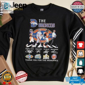 Funny Thank You Denver Broncos Memory Tshirt Unique Style hotcouturetrends 1 1