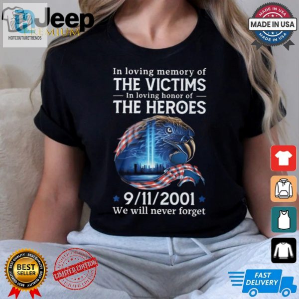 Lol Tribute Tee Heroes Victims Never Forget With A Smile hotcouturetrends 1 2