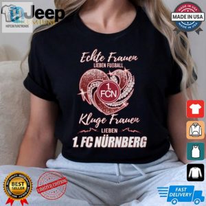 Unique Funny Kluge Frauen Lieben Nur Shirt Stand Out Now hotcouturetrends 1 2