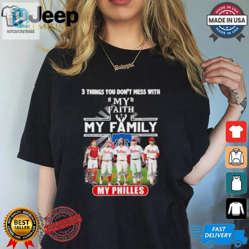 Funny Faith Family Phillies Shirt  Stand Out With Humor