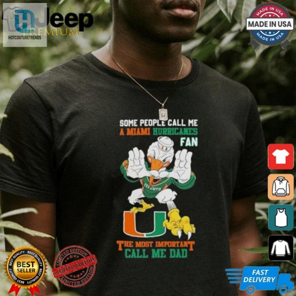 Dad Shirt Funniest Miami Hurricanes Fan Tee hotcouturetrends 1 3