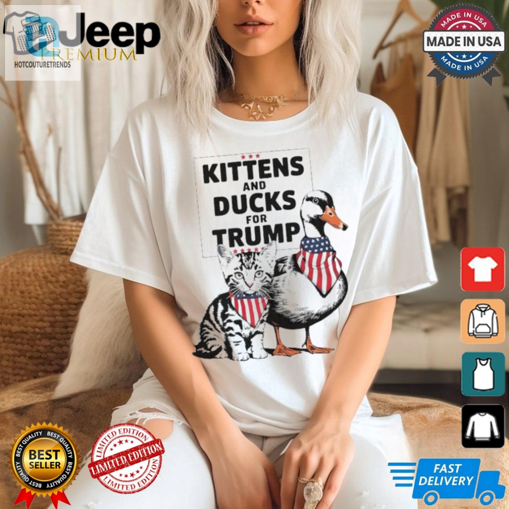 Funny Kittens  Ducks For Trump Cats Tshirt  Hilarious Wear