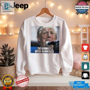 Get The Trump Whiniest Bitch In America Comedy Tee hotcouturetrends 1 2