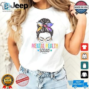 Mental Health Squad Tee Hilariously Unique Classic Shirt hotcouturetrends 1 2