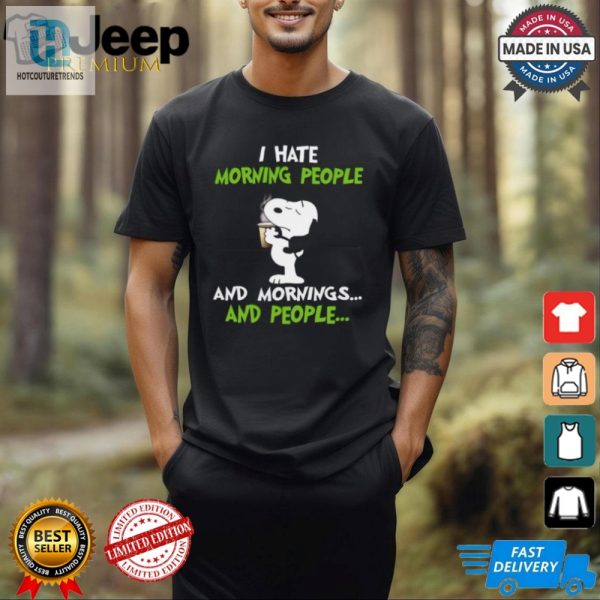 Funny Sleepy Snoopy Coffee Tshirt Hate Mornings People hotcouturetrends 1