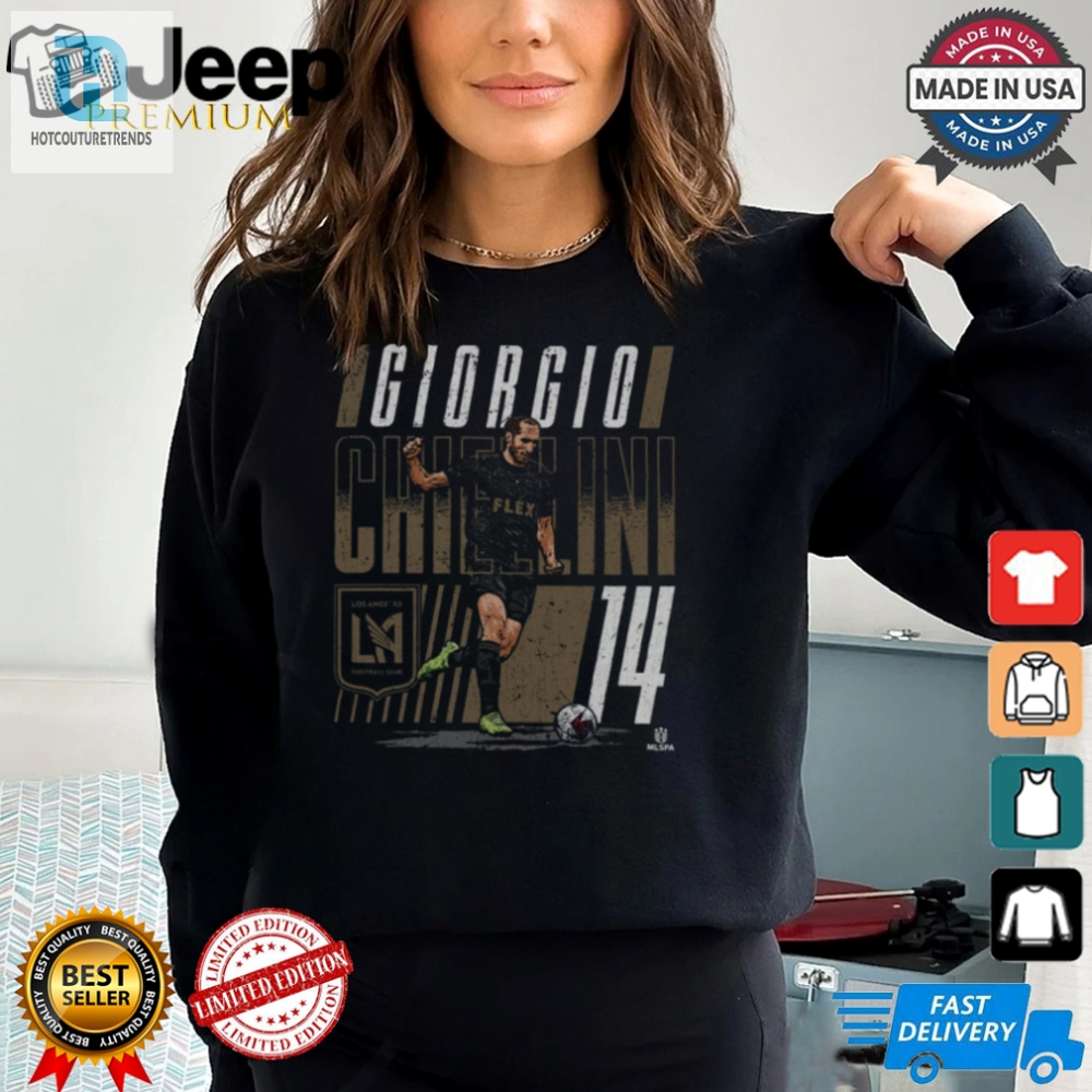 Get A Kick Out Of Giorgio Chiellini Lafc Dash Shirt  Fun  Unique