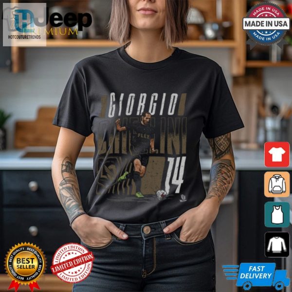 Get A Kick Out Of Giorgio Chiellini Lafc Dash Shirt Fun Unique hotcouturetrends 1 3