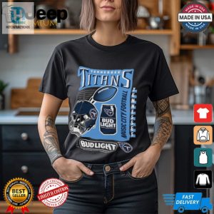 Cheers To Titans Anheuser Busch Tee For True Fans hotcouturetrends 1 3