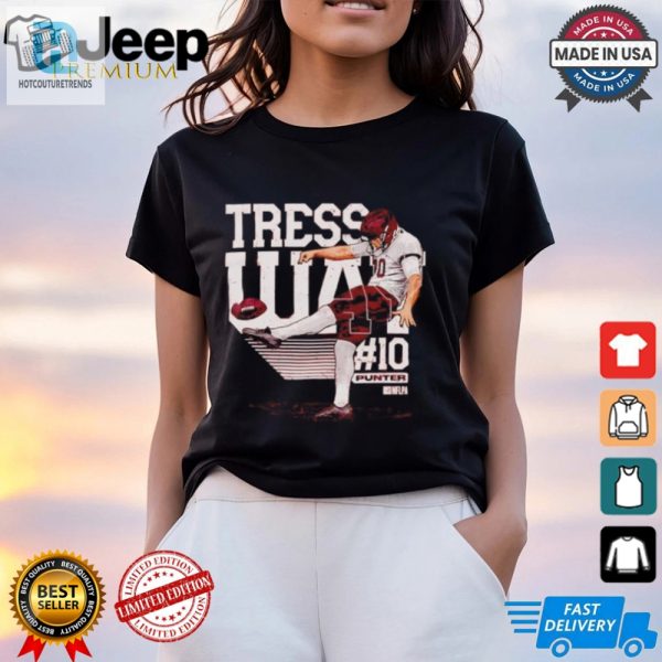 Punttastic Tress Way Shirt Washingtons Kick Of Humor hotcouturetrends 1