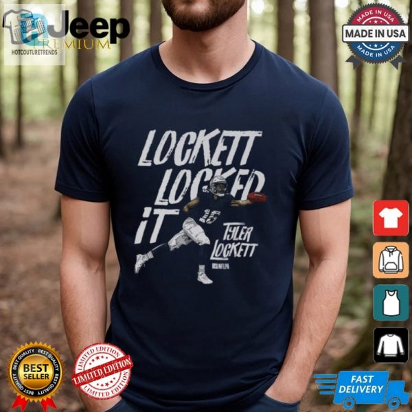 Get Your Seattle Locked It Tyler Lockett Tee Hilarious Unique hotcouturetrends 1 2