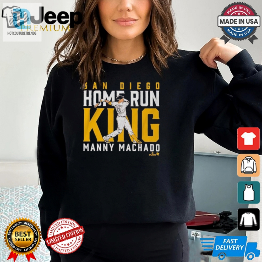 Funny Manny Machado Home Run King Tees  San Diego Style