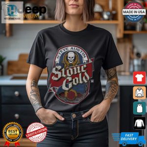 Get Stone Cold Laughs With Austin Beer Label Shirt hotcouturetrends 1 3